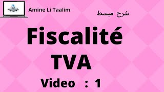 TVA Fiscalité  Introduction [upl. by Anauqahc]