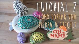 Cómo forrar piedras a crochet 2 [upl. by Anabel]