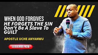 Overcoming Guilt II Apostle Uche Anyanwu [upl. by Llerahs206]