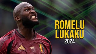 Romelu Lukaku 2024  The Ultimate Striker [upl. by Narih291]