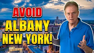 Avoid Moving to Albany New York Unless You Can Handle These 10 Facts [upl. by Waylen]