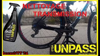 Nettoyage transmission vélo DÉGRAISSANT UNPASS MADE IN FRANCE UNGREASE  entretien transmission [upl. by O'Dell433]