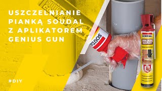 Uszczelnianie za pomocą pianki Soudal z aplikatorem Genius Gun [upl. by Marya261]