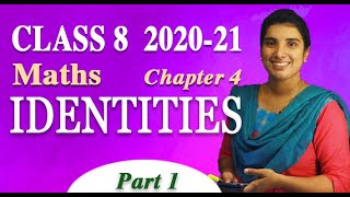 CLASS 8 CHAPTER 4  IDENTITIES  PART 1202021  KERALA SYLLABUS  Kite Victers  AIMY MATHEW [upl. by Jordain]