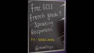 GCSE French Speaking free responses intro gcse gcsefrench [upl. by Schenck216]