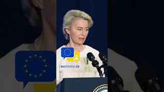 We must put Ukraine in the strong condition of negotiating vonderLeyen eudebates [upl. by Nnaeiram]