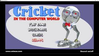 Cricket in The Computer World  Full Walkthrough [upl. by Eemak]