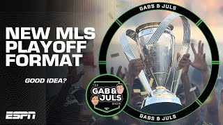 ‘I lOVE IT’ New MLS playoff format EXPLAINED  Gab amp Juls  ESPN FC [upl. by Yrrot]