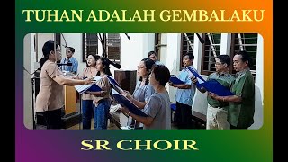 TUHAN ADALAH GEMBALAKU  SR CHOIR  MISA PERINGATAN ARWAH 1000 hari [upl. by Elkin]