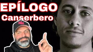 CANSERBERO EPÍLOGO  REACCION HONESTA [upl. by Weitman]