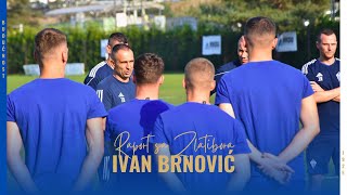 RAPORT SA ZLATIBORA  Šef stručnog štaba Ivan Brnović  04 09 2024 I sezona 202425 [upl. by Nnyleve]