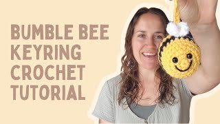 Bumble Bee Crochet Keyring Tutorial [upl. by Mabel]