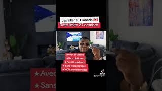 RECRUTEMENT MASSIF AU CANADA 🇨🇦Date limite de dossier le 27 octobre 2024 viralvideo immigration [upl. by Ydac338]