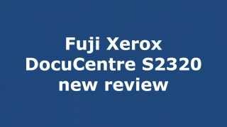 Fuji Xerox Printers  DocuCentre S2520 S2320 review [upl. by Edmond]