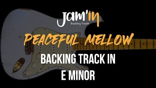 Peaceful Mellow Guitar Backing Track in E Minor [upl. by Amandy671]