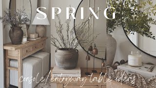 Spring Console Table Ideas  Spring Decorate With Me 2024  Entryway Styling Ideas  New Decor [upl. by Andonis]