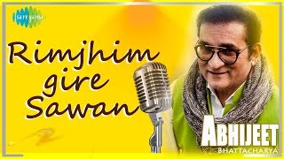 Abhijeet Bhattacharya  Rimjhim Gire Sawan  Kishore Kumar  Lata Mangeshkar [upl. by Diannne338]