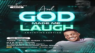 AND GOD MADE ME LAUGH ANOINTING SERVICE  SUNDAY SERVICE  24TH DECEMBER 2023 [upl. by Finley]