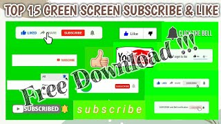 Top 15 Green Screen Subscribe Like Button  Part 2 [upl. by Saimerej254]