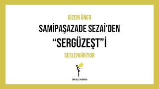 Samipaşazade Sezai  Sergüzeşt  Sesli Kitap [upl. by Esme]