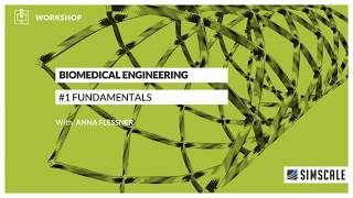 Biomedical Engineering Workshop Fundamentals of Biomedical Engineering and Simulation [upl. by Acirretahs]