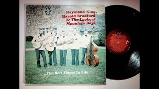 Ray King Harold Bradford Lookout Mountain Boys Best Things In Life Bluegrass Gospel Vinyl LP Record [upl. by Mccourt212]