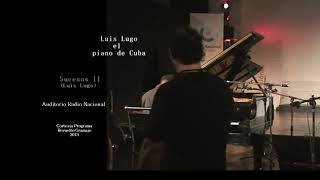 quotSucesosquotIILuis Lugo piano de Cuba y Jezz Milner Auditorio Nacional FM  Revuelto Gramajo [upl. by Lois238]