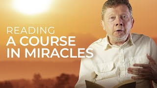 Who Are You  Eckhart Tolle Reads A Course in Miracles [upl. by Ivar]