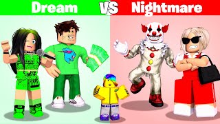 Roblox DREAM Family vs NIGHTMARE Family 😴🤡 [upl. by Stanislaw]