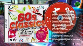 60 s CLASSICS  THE ULTIMATE COLLECTION  CD 1 [upl. by Bendick]