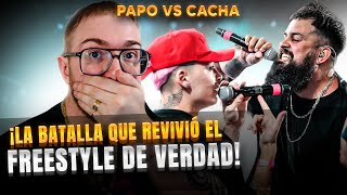 ¡LA BATALLA QUE REVIVIÓ EL FREESTYLE DE VERDAD  PAPO VS CACHA FINAL FMS ARGENTINA [upl. by Llerrah]