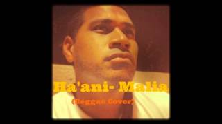 Haani  Malia  Reggae Cover [upl. by Akeemaj]