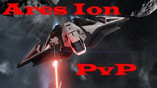 Star Citizen  Ares Ion PvP prenerf 315 raw gameplay [upl. by Magdaia]