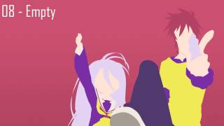 No Game No Life  Soundtrack Vol 3「Empty」 [upl. by Mayram]