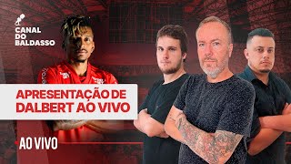 AO VIVO APRESENTAÇÃO DE DALBERT NOVO REFORÇO DO INTER  LIVE BALDASSO KTO [upl. by Novyert]