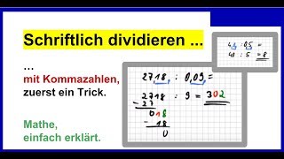 Schriftliches Dividieren mit Kommazahlen  Dezimalzahlen ist auch einfach warum Siehe unten [upl. by Assenay618]