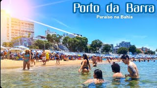 Porto da Barra  A praia queridinha de Salvador Bahia  o Verão é aqui😎 4k [upl. by Thibaud846]