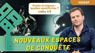 HGGSP  De nouveaux espaces de conquête 15  Océan et espace  quelles spécificités  Bac 2025 [upl. by Innavoij]