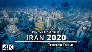 【4K】🇮🇷 Drone Footage 🔥 IRAN by Drone  Tehran amp Tochal 2019 🔥 Cinematic Aerial Film 🔥 ایران [upl. by Lathrope372]