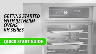 FWE  RH Series  Getting Started with Retherms Ovens [upl. by Vachil]