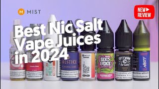 8 Best Nic Salt Vape Juices in 2024 [upl. by Aicnelev]