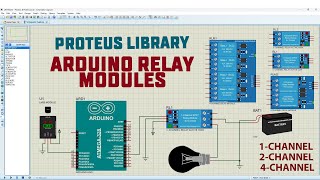 Arduino Relay Modules  Proteus Library [upl. by Garrick]