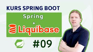 Kurs Spring Boot 09  Liquibase [upl. by Ayhdiv]