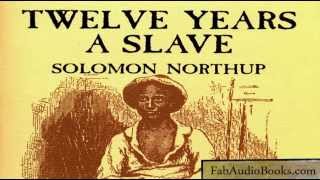 12 YEARS A SLAVE  Twelve Years A Slave by Solomon Northup  full unabridged audiobook  biography [upl. by Oznarol166]