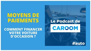 69 Découvrez toutes les moyens de paiements pour financer votre voiture d’occasion  chèques vi [upl. by Aylad246]