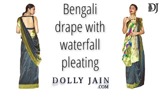 Bengali saree wearing style with waterfall pleating  Dolly Jain [upl. by Emyaj]