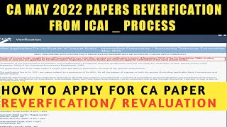 HOW TO APPLY FOR REVERIFICATION OF CA EXAM PAPERS FROM ICAI  CA INTER  FINAL FOUNDATION [upl. by Tommy]