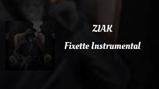 Ziak Fixette Instrumental prod [upl. by Knipe55]