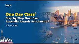 One Day Class Step by Step Nulis Esai Australia Awards Scholarship [upl. by Eelrahc]