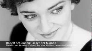 Robert Schumann Lieder der Mignon [upl. by Novit]